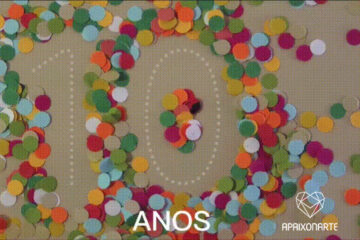 Apaixonarte turns 10 years old